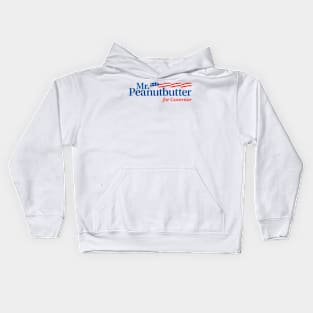 Mr. Peanutbutter for Governor Kids Hoodie